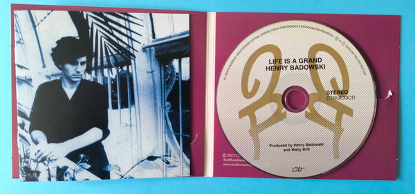 Henry Badowski-Life Is A Grand (CD Edition-Ltd 300 Copies)
