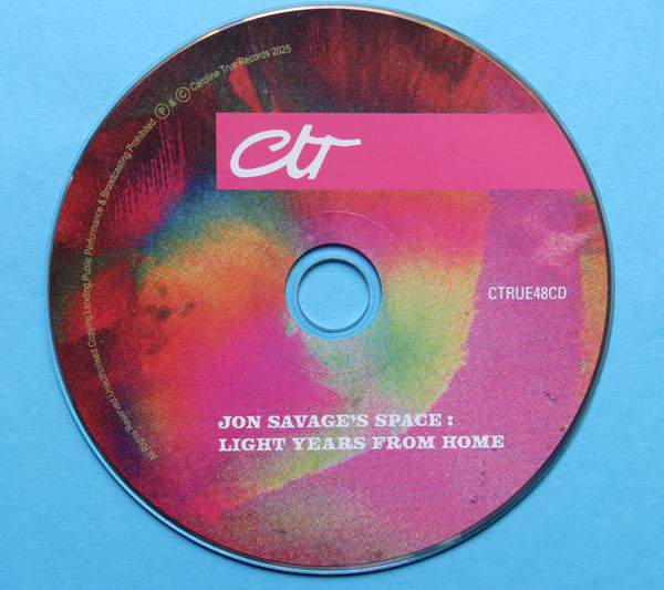 Jon Savage's Space:Light Years From Home - CD - Ltd Digisleeve CD Edition & 12 Page Booklet