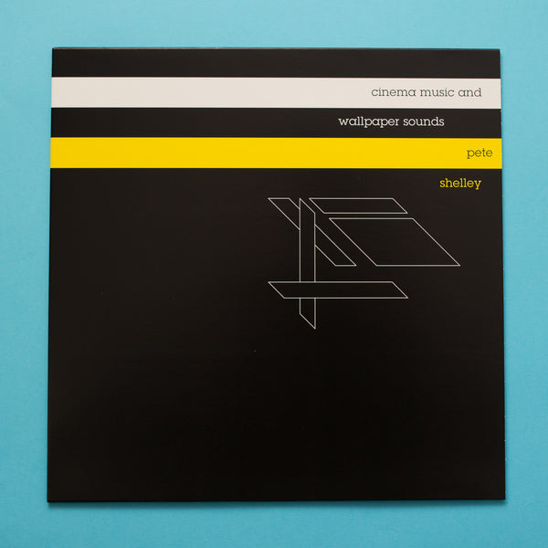 Pete Shelley - Cinema Music & Wallpaper Sounds (Ltd Vinyl Edition)