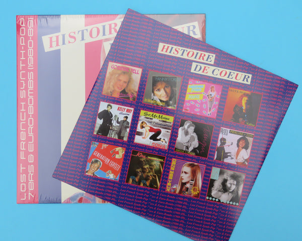 Histoire De Coeur - Lost French Synth-Pop 7’ers & Euro-Bombs (1980-89)