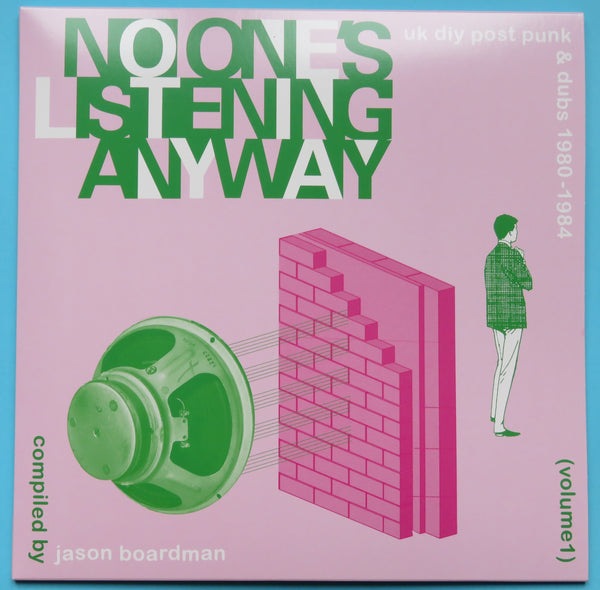 No-Ones Listening Anyway - UK DIY Post Punk & Dubs 1980-1984 (Volume 1) Compiled By Jason Boardman